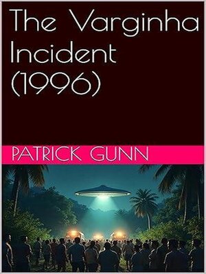 cover image of The Varginha Incident (1996)